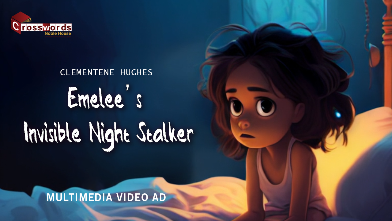 Emelee’s Invisible Night Stalker by Clementene Ewell Hughes | CNH Multimedia Video